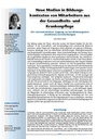 Neue Medien in Bildungskontexten von Mitarbeitern aus der Gesundheitsund Krankenpflege. Ein rekonstruktiver Zugang zu berufsbezogenen (medialen) Lernhaltungen