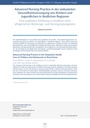 Advanced Nursing Practice in der ambulanten Gesundheitsversorgung von Kindern und Jugendlichen in ländlichen Regionen Eine qualitative Erhebung zu Ansätzen eines pflegerischen Beratungsund Versorgungsangebots