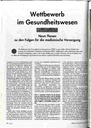 Wettbewerb im Gesundheitswesen Neun Thesen zu den Folgen für die medizinische Versorgung
