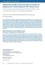 Multiprofessionelle Zusammenarbeit innerhalb der pflegerischen Fachberatung für MS-Patient/innen. Eine Evaluation des Einflusses persönlicher, telefonischer und internetbasierter Fachberatungsangebote